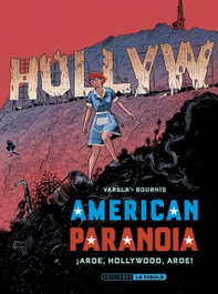 AMERICAN PARANOIA. ¡ARDE, HOLLYWOOD, ARDE!, LUCAS VARELA - Ediciones La Cupula, S.L.