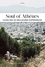 JONGLEZ, Soul of Athènes (2021)-Guide des 30 meilleurs expériences