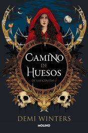 Camino de huesos, Demi Winters - RBA MOLINO