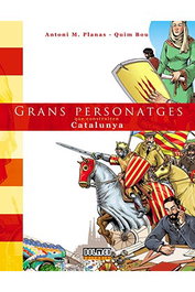 Grans Personatges Que Construiren Catalunya (Catalan)