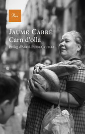 Carn d'olla, Jaume Cabré - PROA EDICIONS