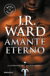Amante eterno, J.R. Ward - DEBOLSILLO