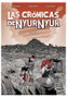 Tebeos Dolmen Editorial S.L. Las Crónicas de Nyur Nyur Vol. 1