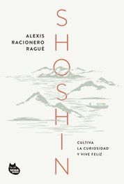 Shoshin, Alexis Racionero Ragué - NEKO BOOKS