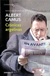 Crónicas argelinas, Albert Camus - DEBOLSILLO