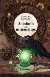 A Balada dos Unicornios, Ledicia Costas - XERAIS