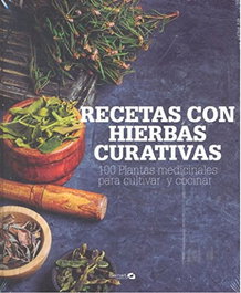 BAINET MEDIA, RECETAS CON HIERBAS CURATIVAS - BAINET MEDIA