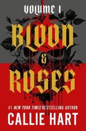 Blood and Roses 1, Callie Hart - Hodder & Stoughton
