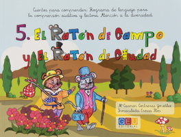 GEU, El ratón de campo y el ratón de ciudad - Cuentos para comprender