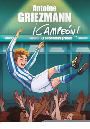 El Sueño Más Grande, Antoine Griezmann - B DE BLOK