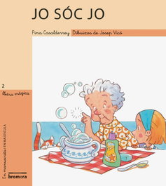 Jo sóc jo, Fina Casalderrey Fraga - BROMERA EDICIONS