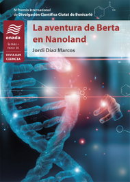 La aventura de Berta en Nanoland, Jordi Díaz-Marcos - ONADA EDICIONS