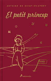 SALAMANDRA, El Petit Príncep (edició de luxe), Antoine de Saint-Exupéry - SALAMANDRA