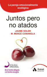 Juntos pero no atados, Jaume Soler/M. Merce Conangla - AMAT EDITORIAL
