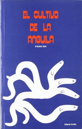 ACRIBIA El cultivo de la anguila