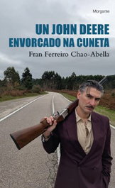 Un John Deere envorcado na cuneta, Fran Ferreiro Chao-Abella - RINOCERONTE EDITORA S.L.
