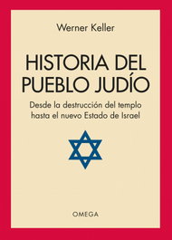 OMEGA, Historia del pueblo judío: desde la destrucción del templo, Werner Keller