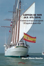 ULTIMA LINEA Capitán de yate (RD 875/2014): exámenes y preguntas, Miguel Marín