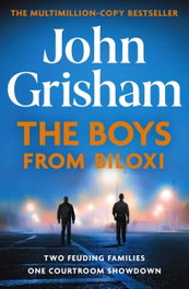 Boys from Biloxi, John Grisham - Hodder & Stoughton