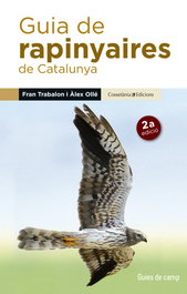 Cossetania Edicions, Guía de rapinyaires de Catalunya, Fran Trabalon y Àlex Ollé - Cossetania Edicions