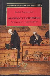 AMANHECER E QUEBRANTO, Beñat Arginzoniz - EDIÇOES GALLO DE ORO