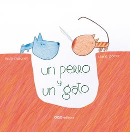 OQO, Un perro y un gato - Paula Carbonell