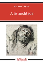 A fé meditada, Ricardo Sada Fernández - RIALP