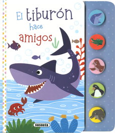 SUSAETA EDICIONES, El tiburón hace amigos