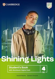 CAMBRIDGE Shining Lights Level 4 Student's Book with Workbook Digital Pack British English