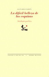 La difícil belleza de las esquinas, Leonardo Padrón - PRE-TEXTOS