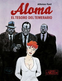 Aloma. El tesoro del temerario, Alfonso Font - CARTEM COMICS