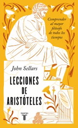 TAURUS, Lecciones de Aristóteles - John Sellars