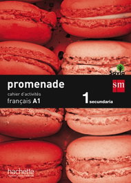 SM, Promenade A1 Cahier 1ºESO Frances - AA.VV.