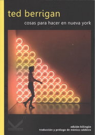 KRILLER 71 EDICIONES, COSAS PARA HACER EN NUEVA YORK, Ted Berrigan - KRILLER 71 EDICIONES