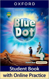 OXFORD UNIVERSITY PRESS BLUE DOT 4. STUDENT BOOK WITH ONLINE PRACTICE 2025