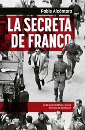 La Secreta de Franco, Pablo Alcántara - ESPASA CALPE