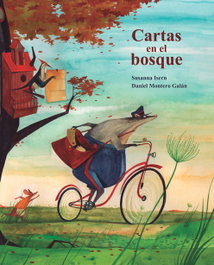 CUENTO DE LUZ, Cartas en el bosque - Susanna Isern