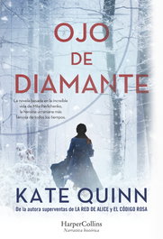 Ojo de Diamante, Kate Quinn - Harper Collins Iberica