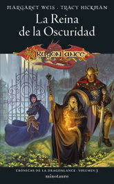 MINOTAURO, La Reina de la Oscuridad (Crónicas de Dragonlance nº 03/03), Weis - MINOTAURO