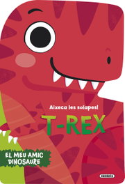 T-rex, Susaeta Ediciones - El meu amic dinosaure