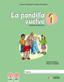 EDELSA EDISEIS, La pandilla vuelve 1. Cuaderno de actividades - EDELSA EDISEIS