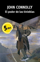 El poder de las tinieblas, John Connolly - TUSQUETS