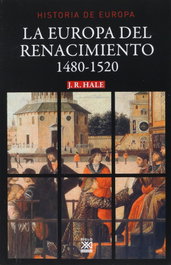 La Europa del Renacimiento, J.R. Hale - SIGLO XXI EDITORES