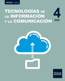 Inicia Dual Tecnologías de la Información y la Comunicación, Alonso García, José Tomás - OXFORD UNIVERSITY PRESS