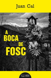 A boca de fosc, Juan Cal Sánchez - PAGES EDITORS