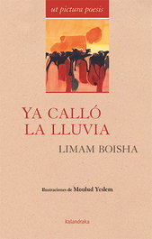Ya calló la lluvia, Limam Boisha - KALANDRAKA