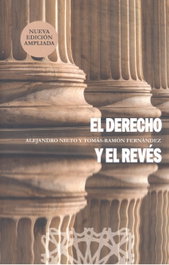 El derecho y el revés, Alejandro Nieto García/ Tomás-Ramón Fernández - Comares