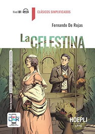 HOEPLI EDUCATION La Celestina - Nivel B1