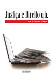 Justiça e Direito Q. B., Andre Lamas Leite - NOVA CAUSA