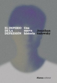 ALIANZA, El imperio de la depresión - Jonathan Sadowsky